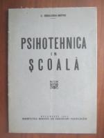 Constantin Radulescu Motru - Psihotehnica in scoala (1943)