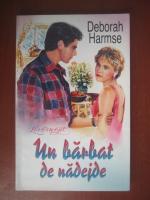 Deborah Harmse - Un barbat de nadejde