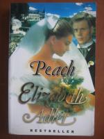 Anticariat: Elizabeth Adler - Peach