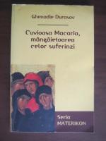 Anticariat: Ghenadie Durasov - Cuvioasa Macaria , mangaietoarea celor suferinzi