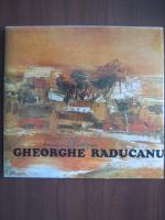 Gheorghe Raducanu (album)