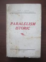 Ioan T. Lupas - Paralelism istoric (1937)