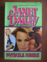Janet Dailey - Potecile iubirii