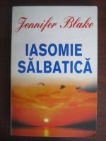 Jennifer Blake - Iasomie salbatica