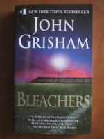 Anticariat: John Grisham - Bleachers
