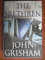 John Grisham - The brethren