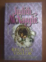 Judith McNaught - Regatul viselor