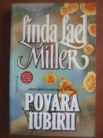 Linda Lael Miller -  Povara iubirii