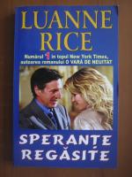 Anticariat: Luanne Rice - Sperante regasite