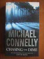 Michael Connelly - Chasing the dime