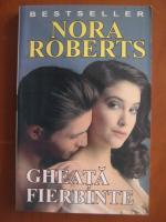 Nora Roberts - Gheata fierbinte