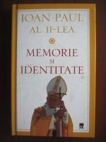 Papa Ioan Paul al II-lea - Memorie si identitate