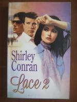 Anticariat: Shirley Conran - Lace 2