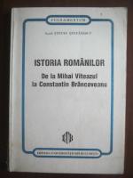 Stefan Stefanescu - Istoria roamanilor de la Mihai Viteazul la C-tin Brancoveanu