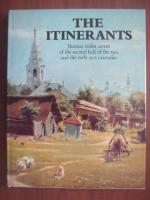 The itinerants. Russian realist artists of the second half of the 19th and the early 20th centuries