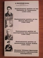 Serban Milcoveanu - 5 testamente politice