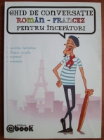 Olaru Constantin - Ghid de conversatie roman-francez
