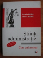 Corneliu Manda - Stiinta administratiei (curs universitar, editia 3)