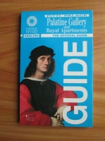Marco Chiarini - Pitti Palace. Pallatine Gallery and Royal Apartments. The official guide