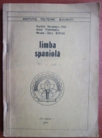 Aurora Niculescu Mizil - Limba Spaniola. Manual pentru anul I (1979)
