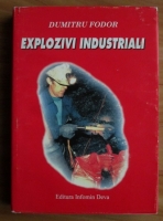 Dumitru Fodor - Explozivi industriali