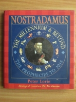 Peter Lorie - Nostradamus. The millennium and beyond