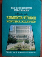 Acik Ogretim Kurumu - Ghid de conversatie Turc-Roman