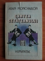 Anticariat: Alain Monchablon - Cartea cetateanului
