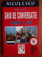 Anticariat: Andrei Ivanov - Ghid de conversatie Roman-Rus (2003)