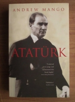 Anticariat: Andrew Mango - Ataturk