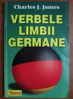 Charles J. James - Verbele limbii germane