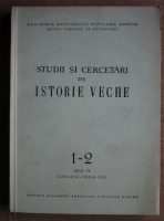 Constantin Moisil - Studii si cercetari de istorie veche (anul VI, ianuarie - iunie 1955)