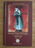 Cuviosul Paisie Aghioritul - Staretul Hagi-Gheorghe Athonitul (1809-1886)