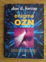 Dan D. Farcas - Enigma OZN