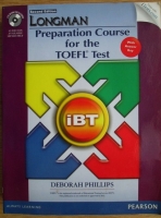 Deborah Phillips - Longman. Preparation Course for the Toefl Test