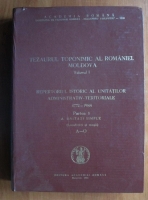 Anticariat: Dragos Moldoveanu - Tezaurul toponimic al Romaniei . Moldova (voluumul 1)