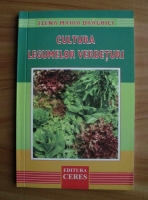 Anticariat: Elena Maria Draghici - Cultura legumelor verdeturi