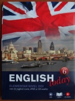 English today. Curs de limba engleza, vol. 6