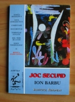 Ion Barbu - Joc secund (poezii)