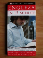 Jane Wightwick - Engleza in 15 minute. Ghid de conversatie