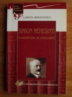 Luminita Draghicescu - Simion Mehedinti, teoretician al educatiei