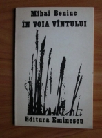 Anticariat: Mihai Beniuc - In voia vantului (poezii)