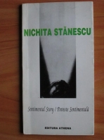 Nichita Stanescu - Sentimental Story. Poveste sentimentala (editie bilingva)