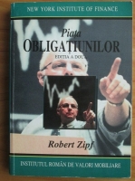 Anticariat: Robert Zipf - Piata obligatiunilor (editia 2)