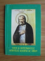 Viata si invatamintele Sfantului Serafim de Sarov