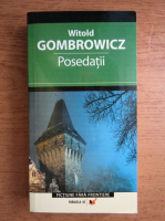 Witold Gombrowicz - Posedatii