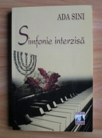 Ada Sini - Simfonie interzisa