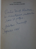 Ioan Massoff - Intre viata si teatru (cu autograful autorului)