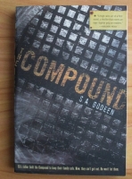 S. A. Bodeen - The Compound