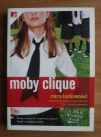 Cara Lockwood - Moby clique